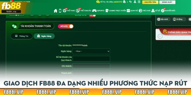 Giao dịch tại FB88 đa dạng nhiều phương thức nạp rút