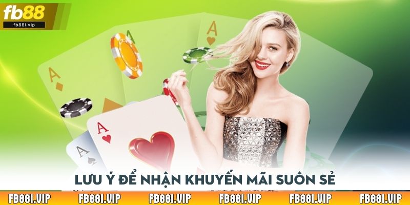 Lưu ý để nhận khuyến mãi suôn sẻ