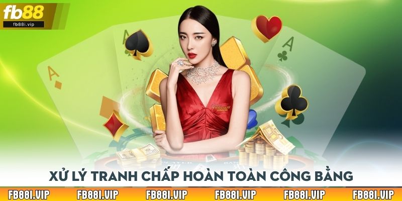 Xử lý tranh chấp hoàn toàn công bằng